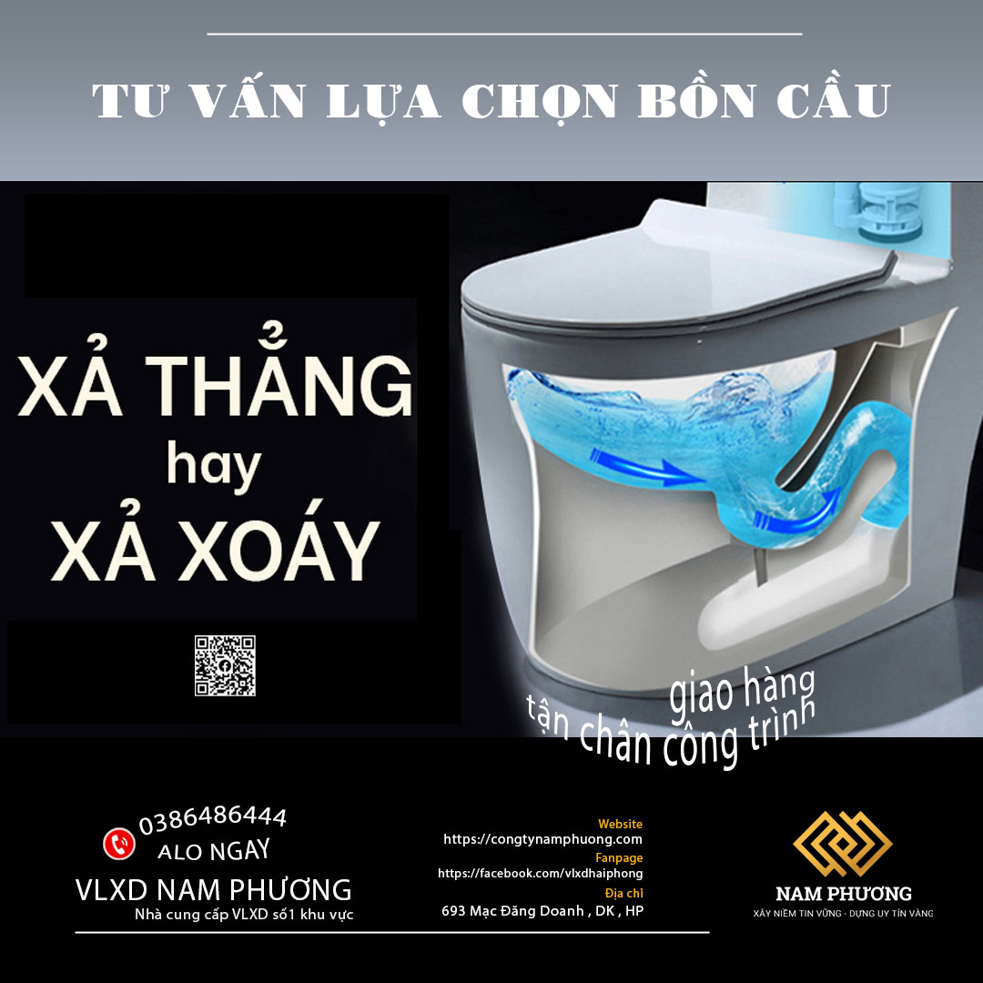 TƯ VẤN NÊN CHỌN BỒN CẦU XẢ THẲNG HAY XẢ XOÁY 
