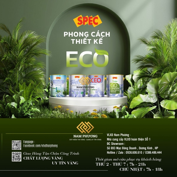 PHONG CÁCH THIẾT KẾ ECO CÙNG SƠN NỘI THẤT BÓNG MỜ CAO CẤP SPEC - CẶP ĐÔI CỦA XU HƯỚNG BỀN VỮNG 